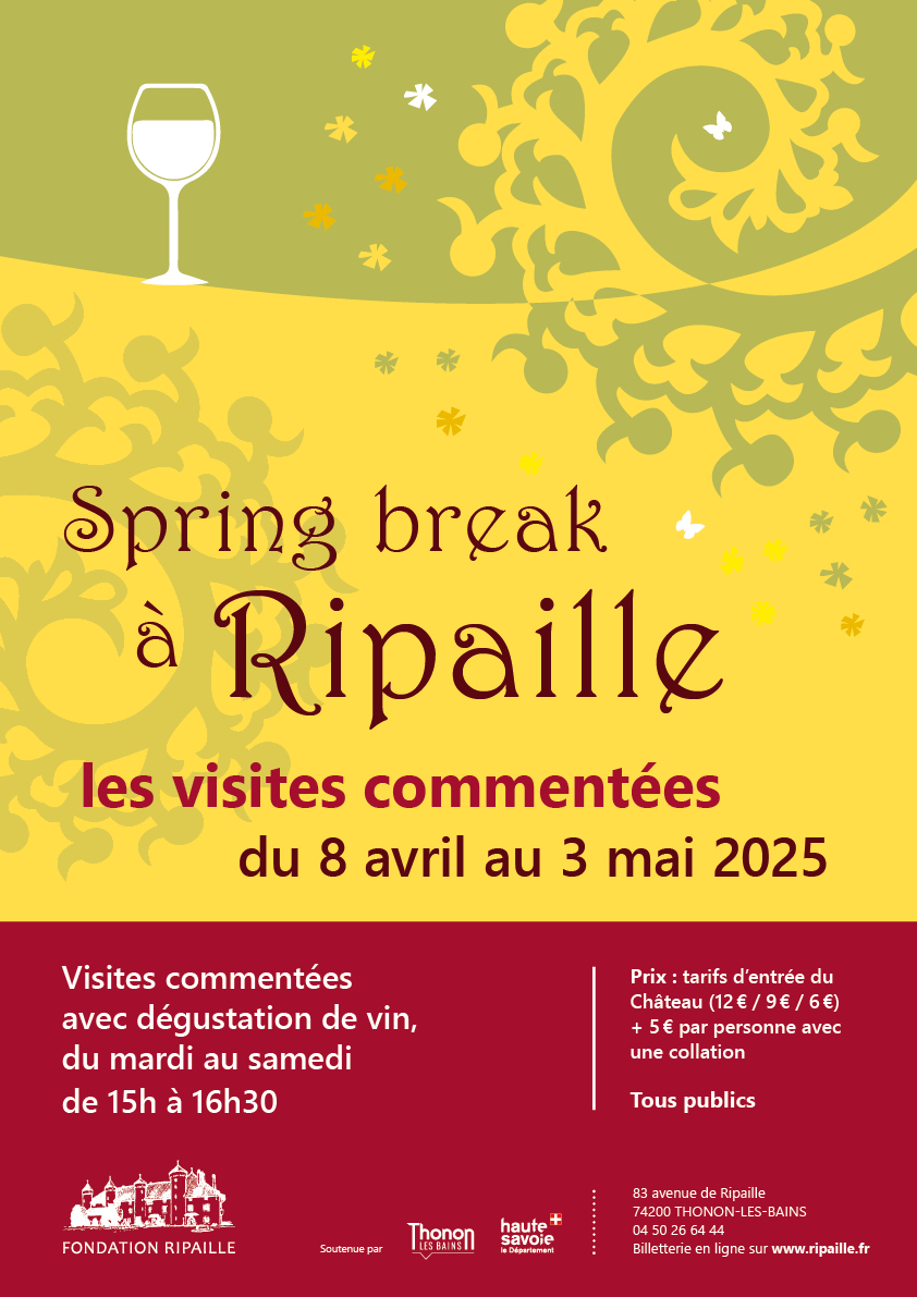 Spring Break à Ripaille